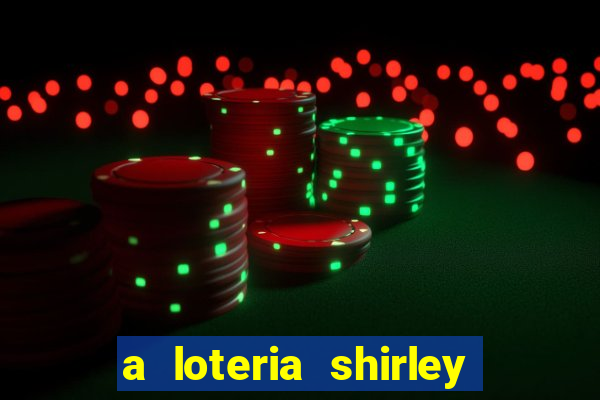 a loteria shirley jackson pdf